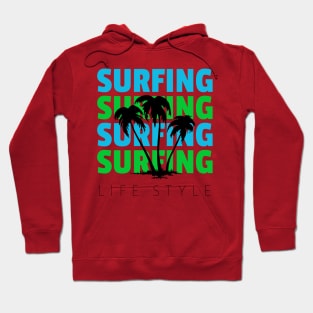 SURFING LIFE STYLE Hoodie